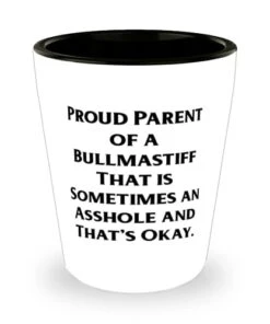GENERIC Fancy Bullmastiff Dog Gifts, Proud Parent Of A Bullmastiff That, Bullmastiff Dog Shot Glass From Friends, Gifts For Pet Lovers, Dog Toys, Dog Beds, Dog Food, Dog Treats, Dog Collars, Dog Leashes
