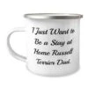 GENERIC Epic Russell Terrier Dog Gifts, I Just Want To Be A Stay At, Russell Terrier Dog 12oz Camper Mug From Friends, For Pet Lovers, Dog Toys, Dog Collars, Dog Beds, Dog Food, Dog Treats -Zoo Shop 31UjYZMXqnL
