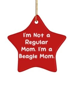 GENERIC Nice Beagle Dog Star Ornament, I'm Not A Regular Mom. I'm A Beagle Mom, Present For Pet Lovers, From Friends, , Pet Toys, Pet Treats, Pet Food, Pet Supplies, Pet Products