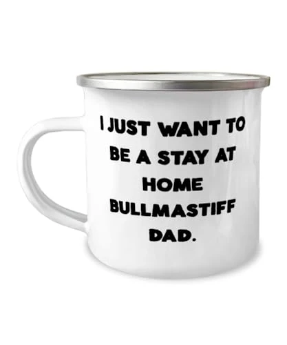 GENERIC Unique Idea Bullmastiff Dog 12oz Camper Mug, I Just Want To Be A Stay At, Present For Dog Dad, Motivational Gifts From Friends, Bullmastiff Dog Toys, Bullmastiff Dog Beds, Bullmastiff Dog Food, 3 GENERIC Unique Idea Bullmastiff Dog 12oz Camper Mug, I Just Want To Be A Stay At, Present For Dog Dad, Motivational Gifts From Friends, Bullmastiff Dog Toys, Bullmastiff Dog Beds, Bullmastiff Dog Food,