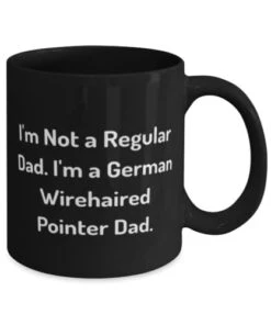 GENERIC Nice German Wirehaired Pointer Dog Gifts, I'm Not A Regular Dad. I'm A German, Special Holiday 11oz 15oz Mug From Friends, , Dogs, Pets, Pet Supplies, Dog Toys, Dog Food, Dog Treats, Dog Beds, Dog -Zoo Shop 31qW4m5BoDL
