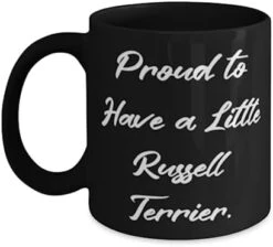 GENERIC Funny Russell Terrier Dog Gifts, Proud To Have A Little, Inspirational Birthday 11oz 15oz Mug For Pet Lovers, Cup From Friends, Dog Toys, Dog Beds, Dog Food, Dog Bowls, Dog Collars, Dog Leashes -Zoo Shop 31uaWnKXfUL. AC 1