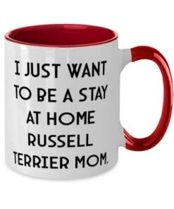 GENERIC Funny Russell Terrier Dog Gifts, I Just Want To Be A, Birthday Gifts, Two Tone 11oz Mug For Russell Terrier Dog From Friends, Dog Toys, Dog Collars, Dog Beds, Dog Food, Dog Treats